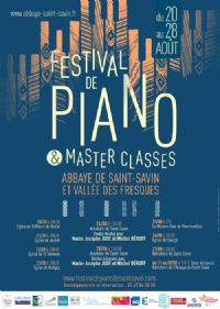 Festival de Piano & Master Classes de l'Abbaye de Saint-Savin et Vallée des Fresques. Du 20 au 28 août 2016 à Saint-Savin. Vienne. 